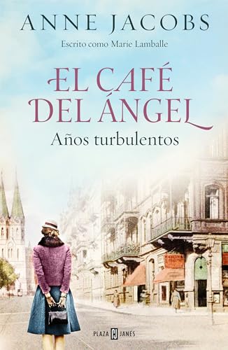El Café del Ángel. Años turbulentos (Café del Ángel 2) (Éxitos, Band 2) von PLAZA & JANES