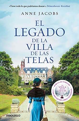 El legado de la villa de las telas (La villa de las telas 3) (Best Seller, Band 3)