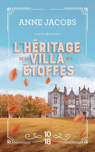 L'héritage de la villa aux étoffes - tome 3 (3)