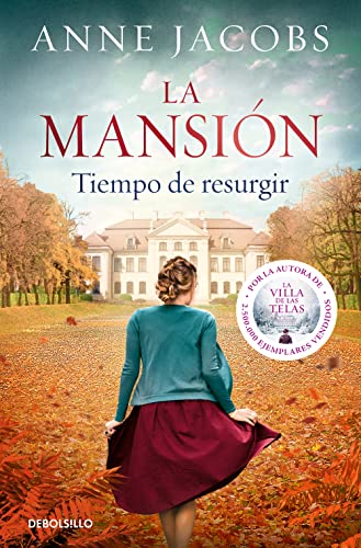 La mansión. Tiempo de resurgir (Best Seller) von Debolsillo