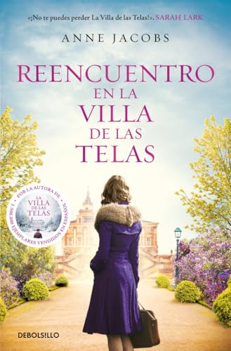 Reencuentro en la villa de las telas (La villa de las telas 6) (Best Seller, Band 6) von Debolsillo.