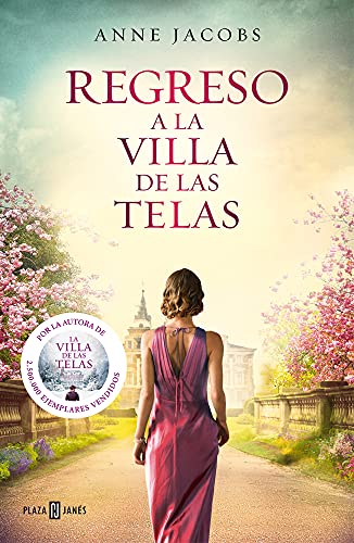 Regreso a la villa de las telas (La villa de las telas 4) (Éxitos, Band 4)