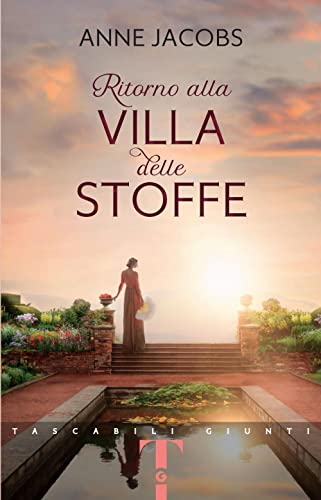 Ritorno alla Villa delle Stoffe (Tascabili Giunti) von Giunti Editore