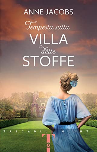 Tempesta sulla Villa delle Stoffe (Tascabili Giunti)