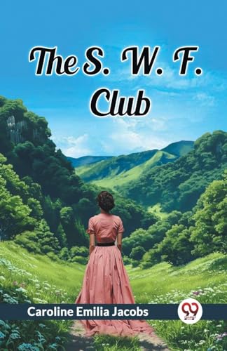 The S. W. F. Club von Double 9 Books