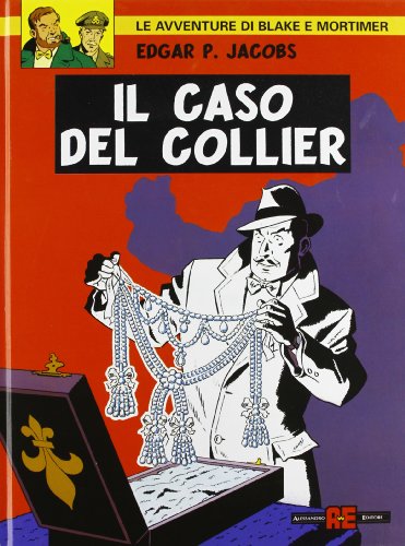 Il caso del collier (Blake & Mortimer) von Alessandro