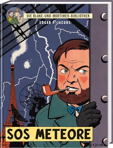 Blake und Mortimer Bibliothek 5: SOS Meteore: Großformatiger Sammelband mit ausgewählten Comic-Geschichten und zusätzlichen Illustrationen (5) von CARLSEN COMICS