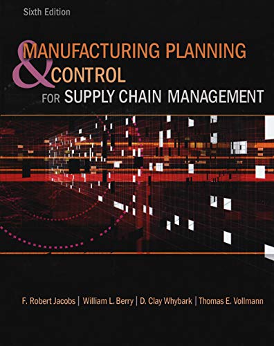 Manufacturing Planning and Control for Supply Chain Management (Scienze) von McGraw-Hill Education