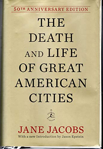 The Death and Life of Great American Cities (Modern Library)