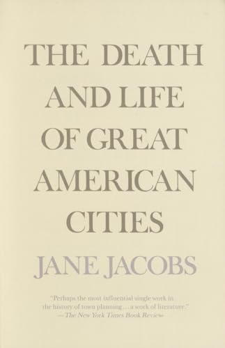 The Death and Life of Great American Cities von Vintage