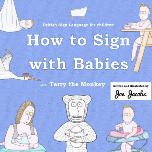 How to Sign with Babies with Terry the Monkey: British Sign Language for children