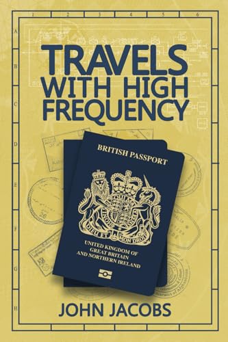 Travels with High Frequency von St Jacton Books