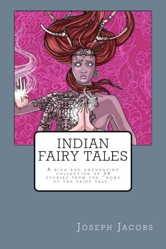 Indian Fairy Tales Indian Fairy Tales