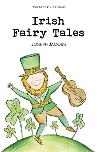 Irish Fairy Tales Irish Fairy Tales