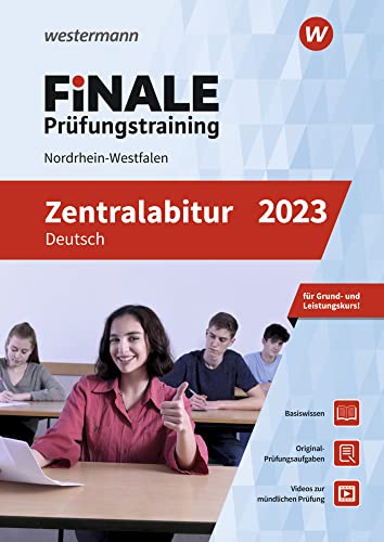 FiNALE Prüfungstraining Zentralabitur Nordrhein-Westfalen: Deutsch 2023 von Westermann Lernwelten GmbH