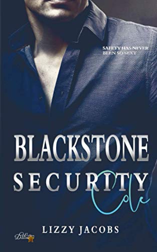 Blackstone Security: Cole (Blackstone-Security-Reihe, Band 1)