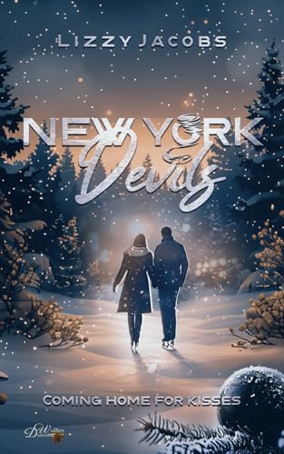 New York Devils: Coming home for Kisses (Eishockey-Sportsromance, Band 4) von Written Dreams Verlag