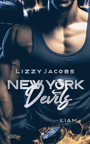 New York Devils: Liam (Eishockey-Sportsromance, Band 2) von Written Dreams Verlag