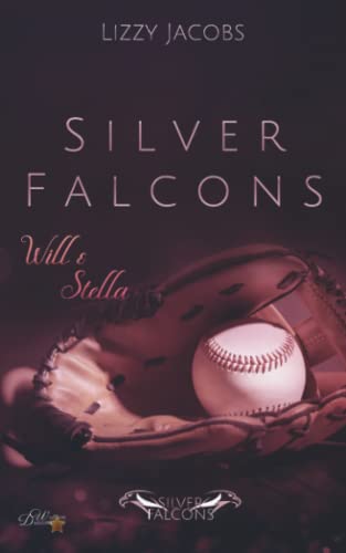 Silver Falcons: Will & Stella