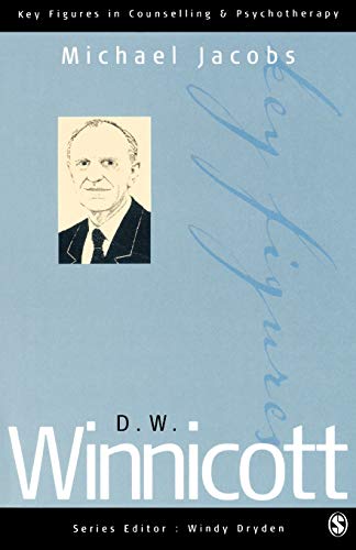 D.W.Winnicott (Key Figures in Counselling and Psychotherapy Series)