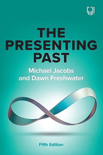 The Presenting Past von Open University Press