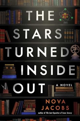The Stars Turned Inside Out: A Novel von Atria Books