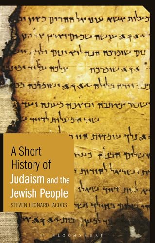 A Short History of Judaism and the Jewish People (Short Histories)