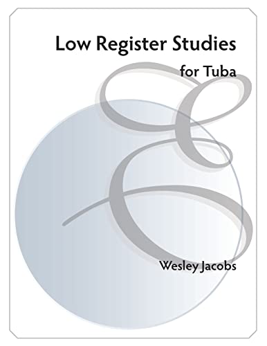 Low Register Studies: for Tuba