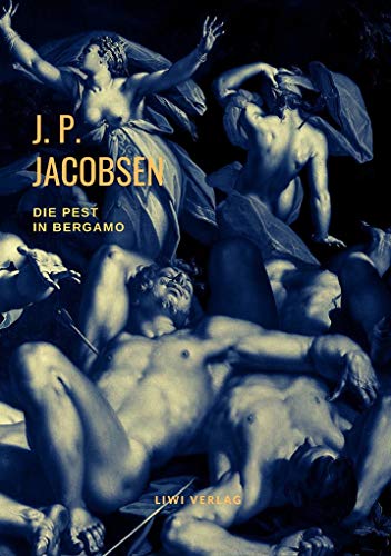 Die Pest in Bergamo: Novellen