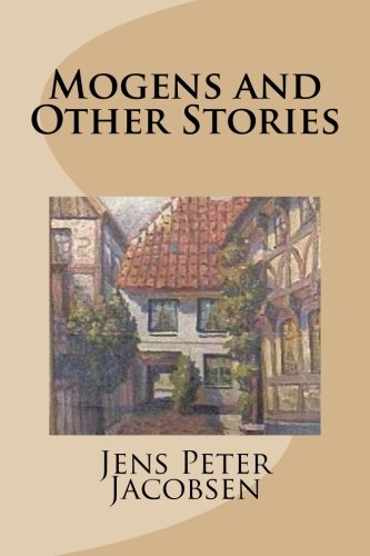 Mogens and Other Stories von CreateSpace Independent Publishing Platform