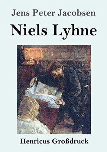 Niels Lyhne (Großdruck) von Henricus