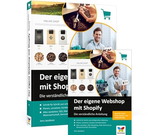 Der eigene Webshop mit Shopify: Die verständliche Anleitung von Rheinwerk