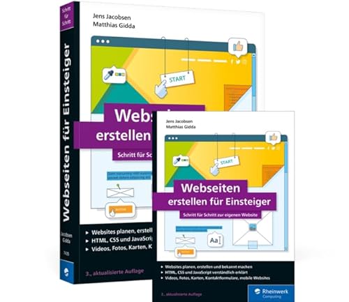 Webseiten erstellen für Einsteiger: Schritt für Schritt zur eigenen Website von Rheinwerk