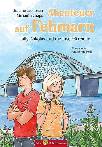 Abenteuer auf Fehmarn - Lilly, Nikolas und die Insel-Streiche: Ostsee Kinderkrimi, Ferienabenteuer und Reiseführer für Kinder für die Region Fehmarn, Oldenburg und Heiligenhafen