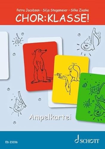 Chor-Klasse! - Ampelkartei von SCHOTT MUSIC GmbH & Co KG, Mainz