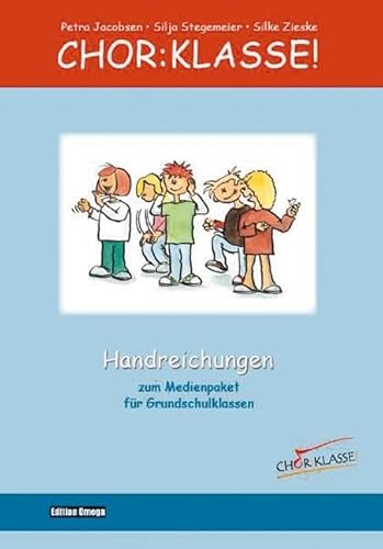 Chor-Klasse! - Handreichungen von Schott Music
