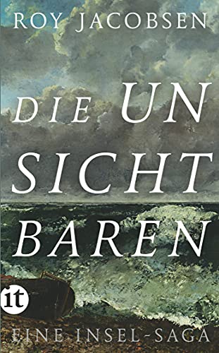 Die Unsichtbaren: Eine Insel-Saga (insel taschenbuch) von Insel Verlag GmbH