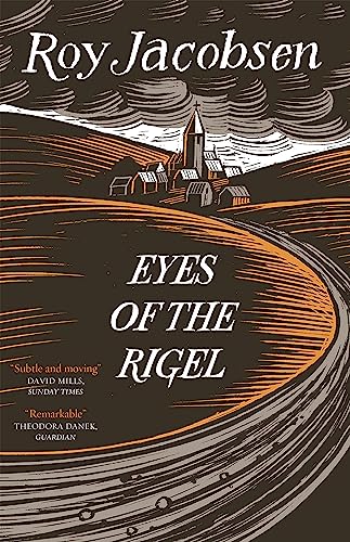 Eyes of the Rigel von MacLehose Press