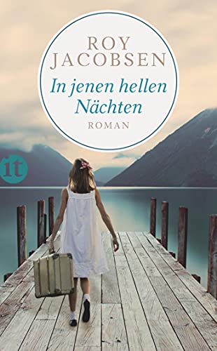 In jenen hellen Nächten: Roman (insel taschenbuch) von Insel Verlag GmbH
