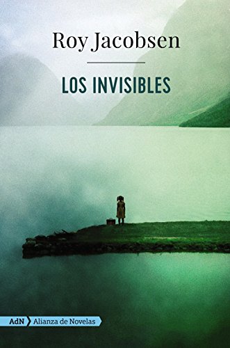 Los invisibles (Adn Alianza De Novelas)