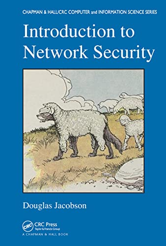 Introduction to Network Security (Chapman & Hall/crc Computer & Information Science Series) von CRC Press