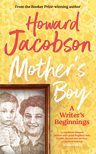 Mother's Boy: A Writer's Beginnings von Jonathan Cape