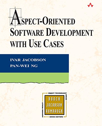 Aspect-Oriented Software Development with Use Cases (Addison-wesley Object Technology Series)