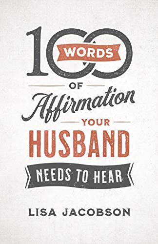 100 Words of Affirmation Your Husband Needs to Hear von Revell Gmbh
