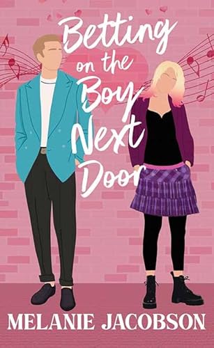 Betting on the Boy Next Door: A Sweet Romantic Comedy (Center Point Premier Romance (Large Print)) von Center Point