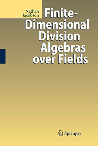Finite-Dimensional Division Algebras over Fields. von Springer