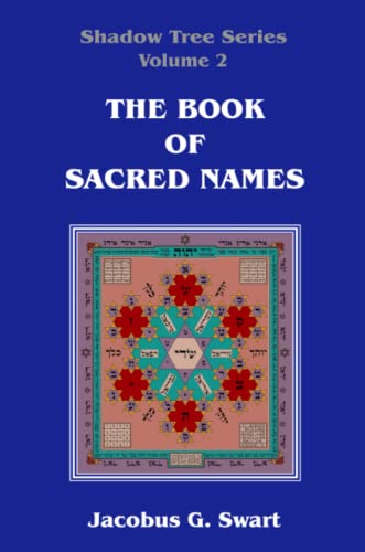 The Book of Sacred Names von The Sangreal Sodality Press