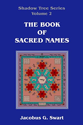 The Book of Sacred Names von The Sangreal Sodality Press