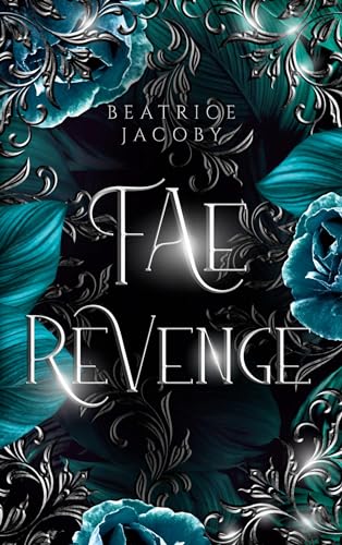 Fae Revenge (Wicked Hearts)