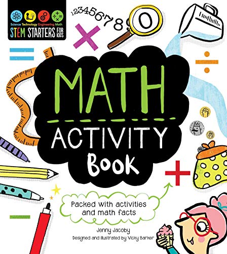 STEM Starters for Kids Math Activity Book: Packed with Activities and Math Facts